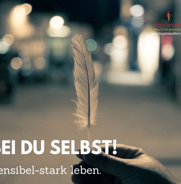 Tagesseminar „Sei du selbst! Sensibel-stark leben“ in Hagen